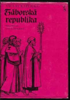 Václav Kaplický: Táborská republika