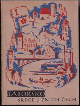 Táborsko - srdce jižních Čech