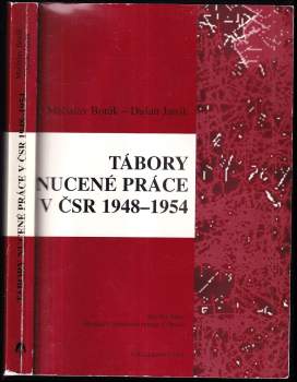 Tábory nucené práce v ČSR 1948-1954