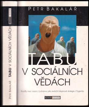 Petr Bakalář: Tabu v sociálních vědách