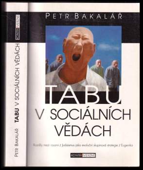 Petr Bakalář: Tabu v sociálních vědách