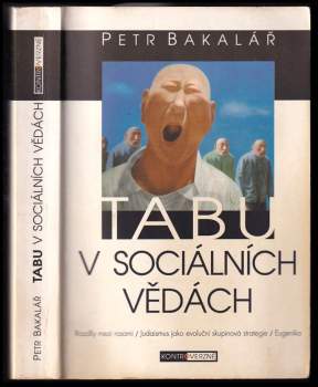 Petr Bakalář: Tabu v sociálních vědách