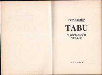 Petr Bakalář: Tabu v sociálních vědách