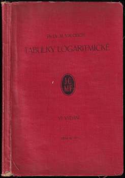 Miloslav Valouch: Tabulky logaritmické