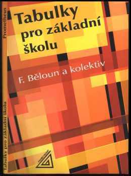 František Běloun: Tabulky pro základní školu