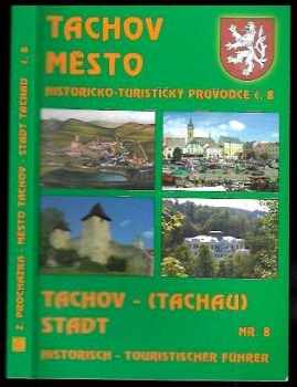 Zdeněk Procházka: Tachov - město