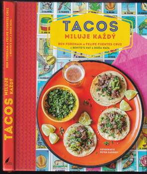 Tacos miluje každý
