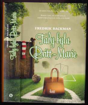 Fredrik Backman: Tady byla Britt-Marie