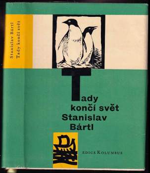 Stanislav Bártl: Tady končí svět