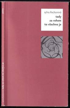 Tady za rohem to všechno je