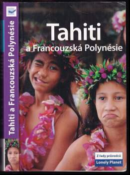 Tahiti a Francouzská Polynésie