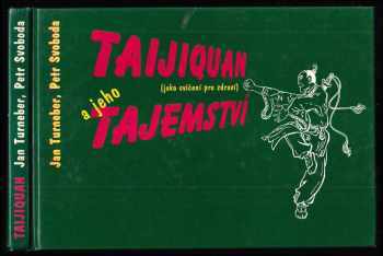 Taijiquan a jeho tajemství