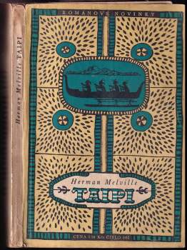 Taipi : příběh z Jižních moří - Herman Melville (1956, Práce) - ID: 227984