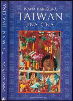 Ivana Bakešová: Taiwan