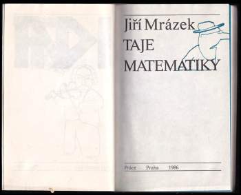 Jiří Mrázek: Taje matematiky
