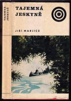 Jerzy Marlicz: Tajemná jeskyně