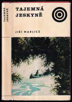 Jerzy Marlicz: Tajemná jeskyně