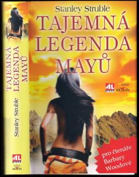 Stanley Struble: Tajemná legenda Mayů