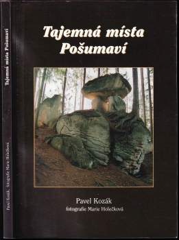 Tajemná místa Pošumaví