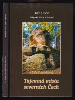 Tajemná místa severních Čech