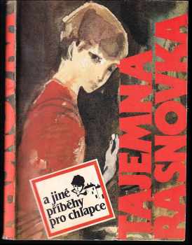 Tajemná Řásnovka a jiné příběhy pro chlapce