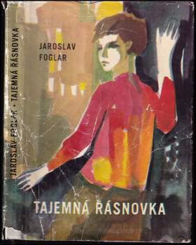Jaroslav Foglar: Tajemná Řásnovka