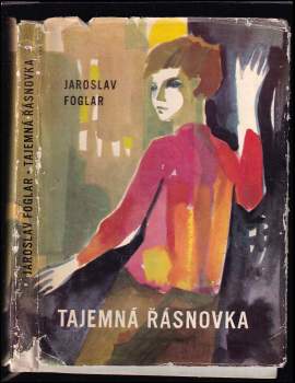 Jaroslav Foglar: Tajemná Řásnovka