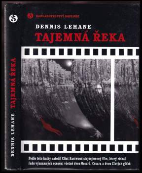 Dennis Lehane: Tajemná řeka
