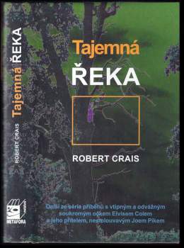 Robert Crais: Tajemná řeka
