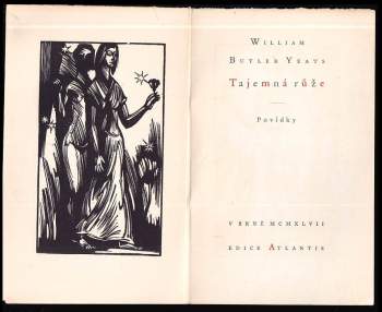 W. B Yeats: Tajemná růže