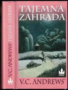 Tajemná zahrada - V. C Andrews (2001, Baronet)