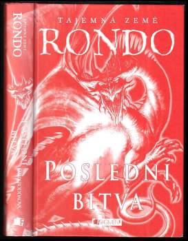 Tajemná země Rondo : Poslední bitva