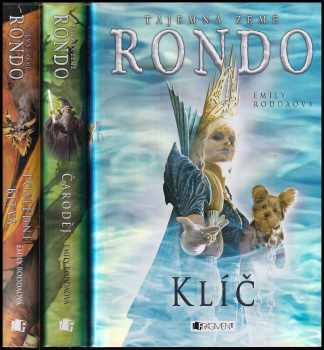 Tajemná země Rondo KOMPLET, 1. - 3. díl : Klíč + Čaroděj + Poslední bitva