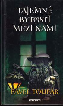 Tajemné bytosti mezi námi