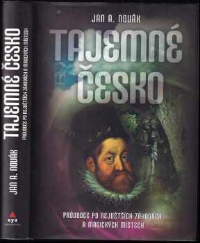 Jan A Novák: Tajemné Česko