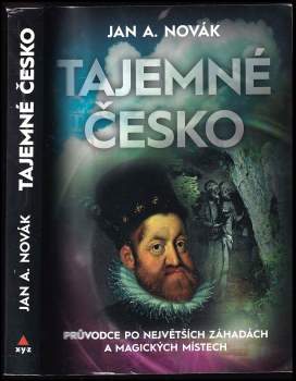 Tajemné Česko : průvodce po největších záhadách a magických místech