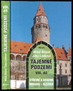Jitka Lenková: Tajemné podzemí, 1. - 8. díl