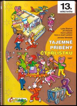 Ljuba Štíplová: Tajemné příběhy Čtyřlístku