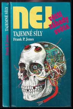 Frank P Jones: Tajemné síly