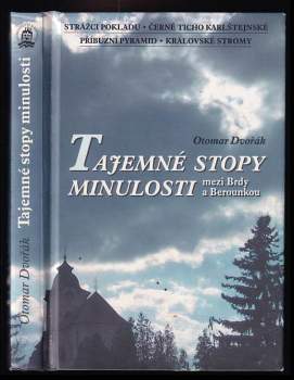 Otomar Dvořák: Tajemné stopy minulosti