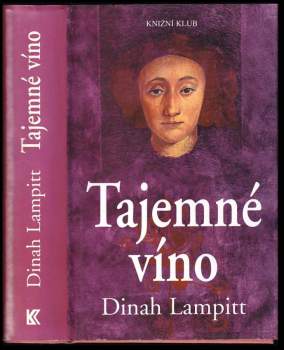 Dinah Lampitt: Tajemné víno
