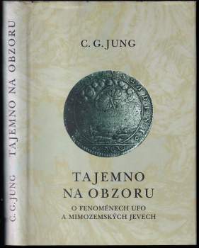Carl Gustav Jung: Tajemno na obzoru