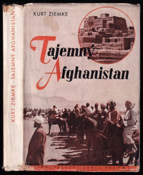 Kurt Ziemke: Tajemný Afghanistan