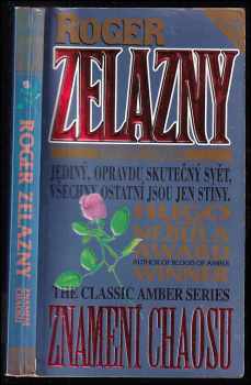 Tajemný Amber 8. : Znamení chaosu - Roger Zelazny (1994, Classic) - ID: 700187