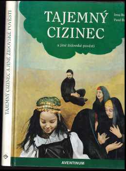 Tajemný cizinec a jiné židovské pověsti