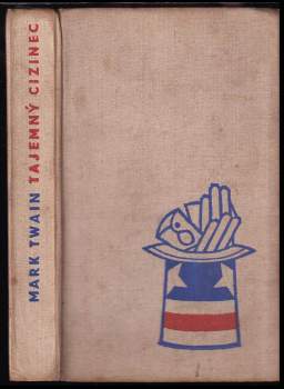 Mark Twain: Tajemný cizinec