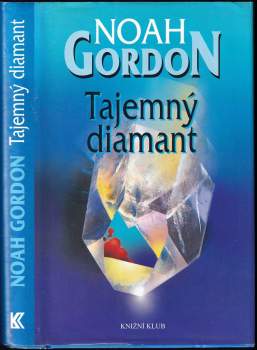 Noah Gordon: Tajemný diamant