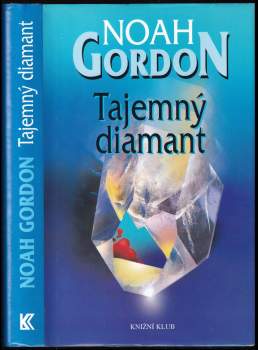 Noah Gordon: Tajemný diamant