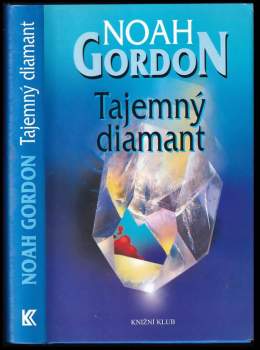 Noah Gordon: Tajemný diamant
