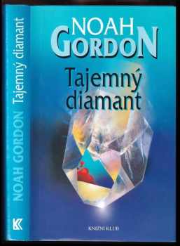 Noah Gordon: Tajemný diamant